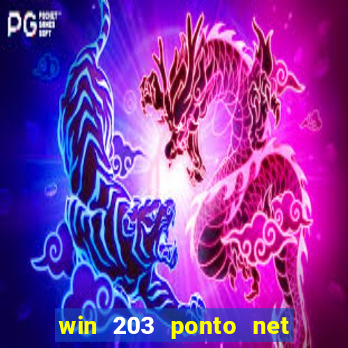 win 203 ponto net jogo download